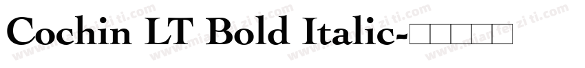 Cochin LT Bold Italic字体转换